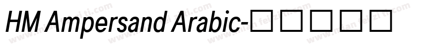 HM Ampersand Arabic字体转换
